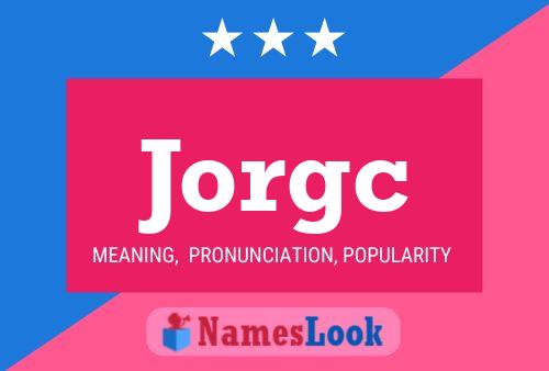 Jorgc Name Poster