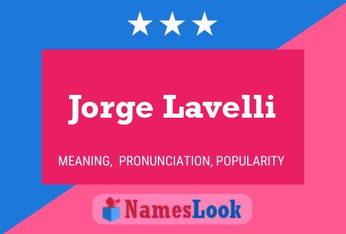 Jorge Lavelli Name Poster