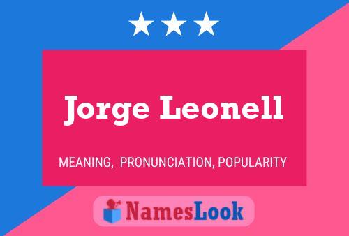 Jorge Leonell Name Poster