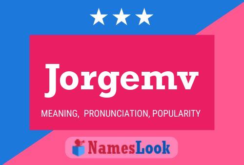 Jorgemv Name Poster