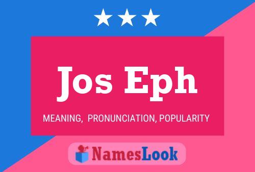 Jos Eph Name Poster