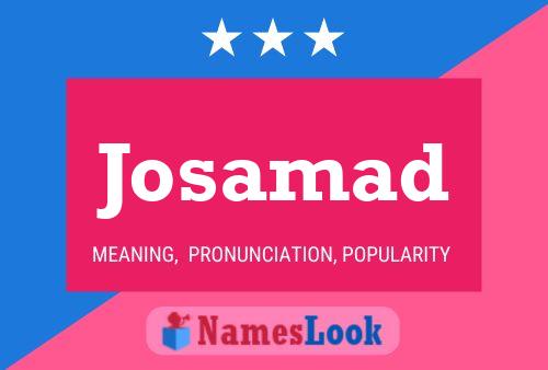 Josamad Name Poster