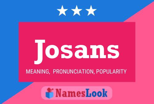 Josans Name Poster