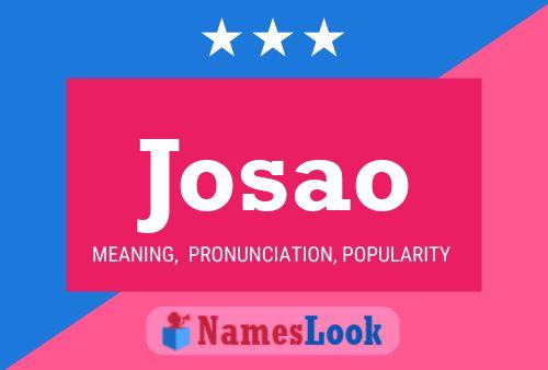 Josao Name Poster