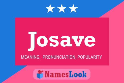 Josave Name Poster