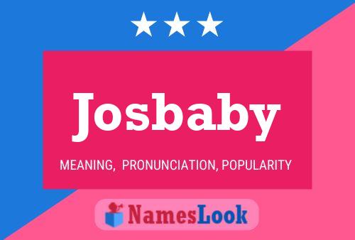 Josbaby Name Poster