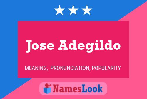 Jose Adegildo Name Poster