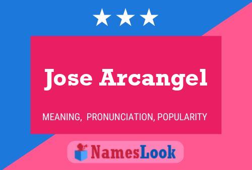 Jose Arcangel Name Poster