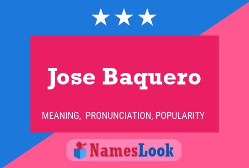 Jose Baquero Name Poster