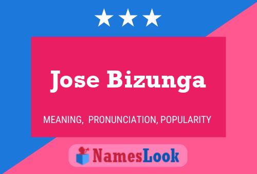 Jose Bizunga Name Poster