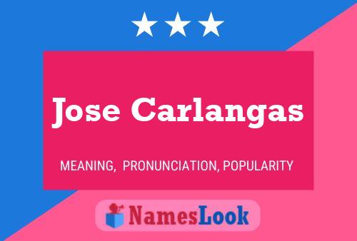 Jose Carlangas Name Poster