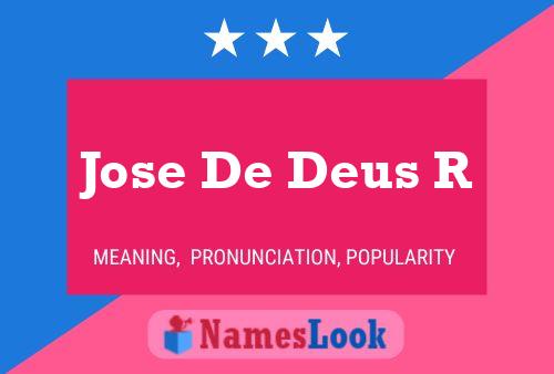 Jose De Deus R Name Poster