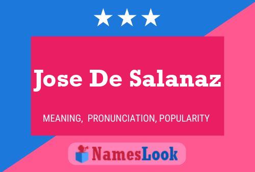 Jose De Salanaz Name Poster