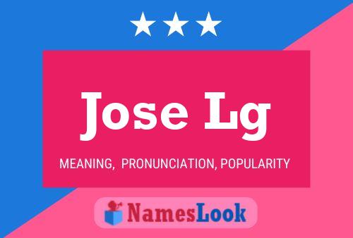 Jose Lg Name Poster