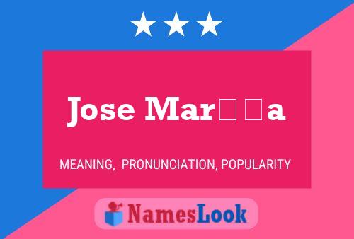 Jose María Name Poster