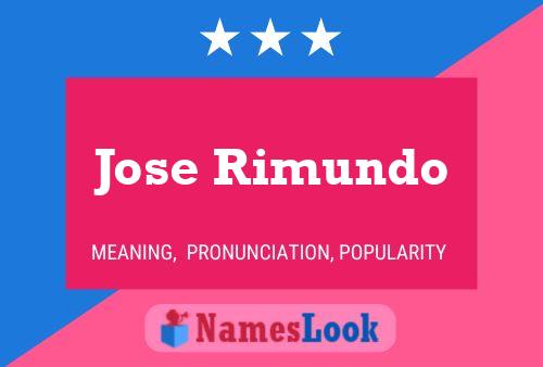 Jose Rimundo Name Poster