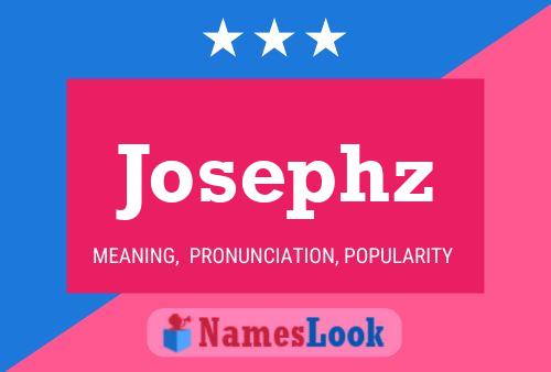 Josephz Name Poster