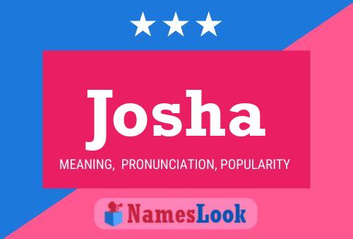 Josha Name Poster