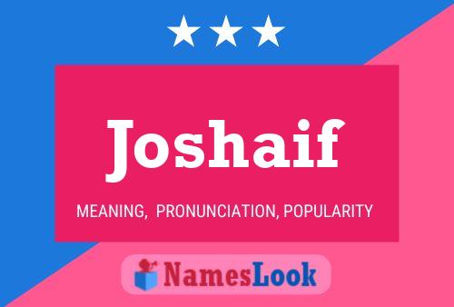 Joshaif Name Poster