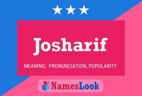 Josharif Name Poster