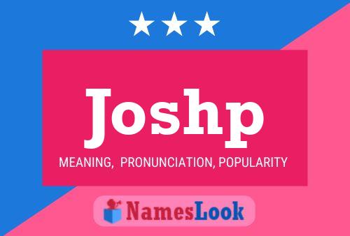 Joshp Name Poster