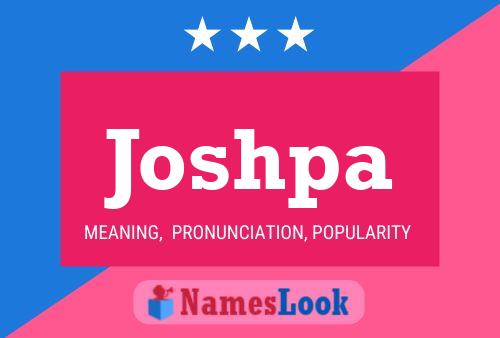 Joshpa Name Poster