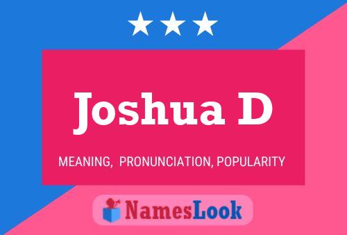 Joshua D Name Poster