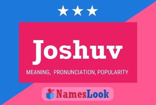 Joshuv Name Poster