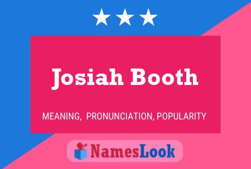 Josiah Booth Name Poster