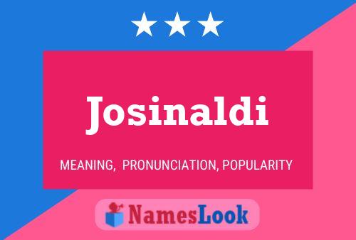 Josinaldi Name Poster