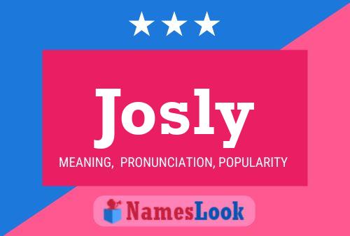 Josly Name Poster