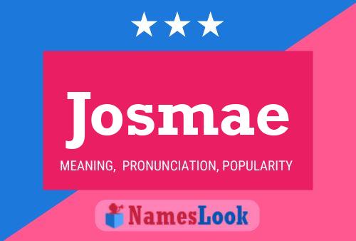 Josmae Name Poster