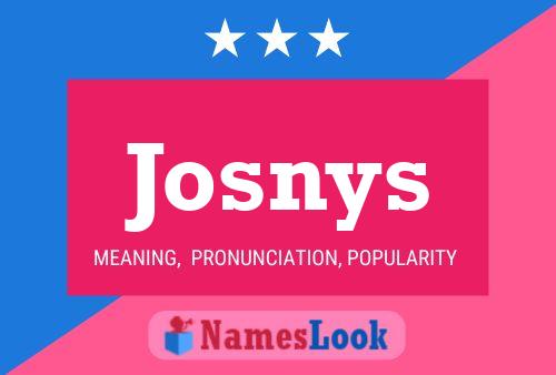 Josnys Name Poster