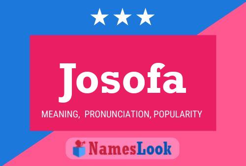 Josofa Name Poster