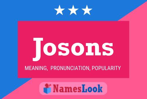 Josons Name Poster