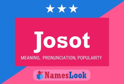 Josot Name Poster