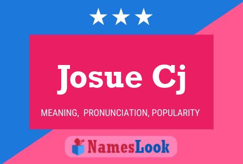 Josue Cj Name Poster