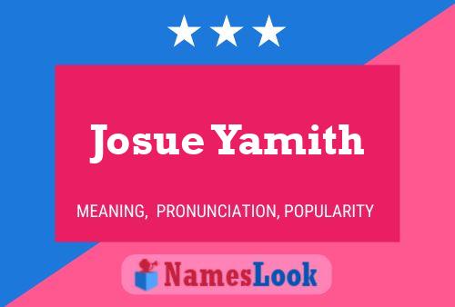 Josue Yamith Name Poster