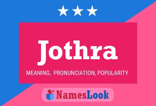 Jothra Name Poster