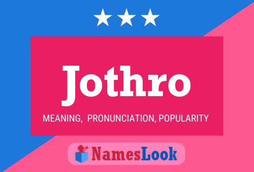 Jothro Name Poster