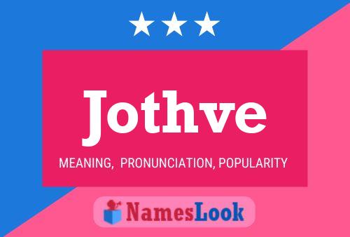 Jothve Name Poster