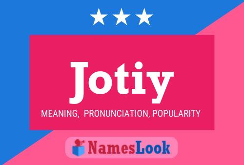 Jotiy Name Poster