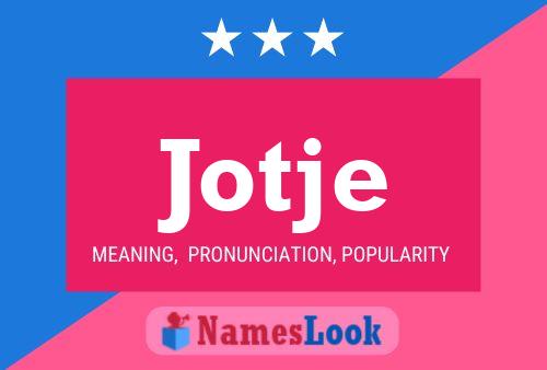 Jotje Name Poster