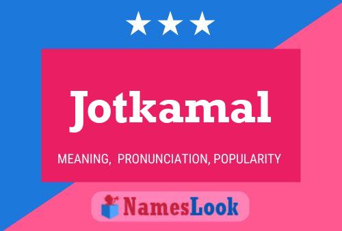 Jotkamal Name Poster