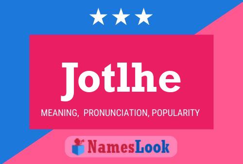 Jotlhe Name Poster