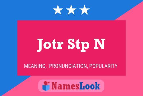 Jotr Stp N Name Poster