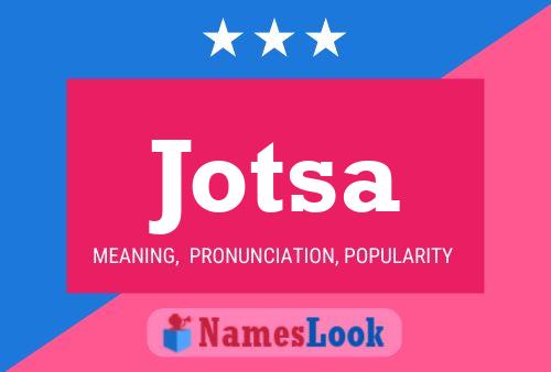 Jotsa Name Poster