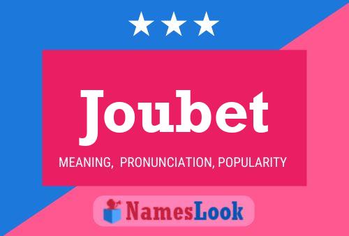 Joubet Name Poster