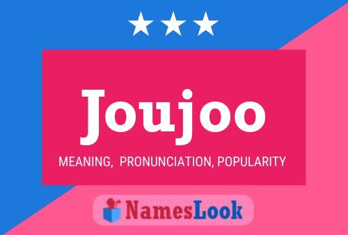 Joujoo Name Poster