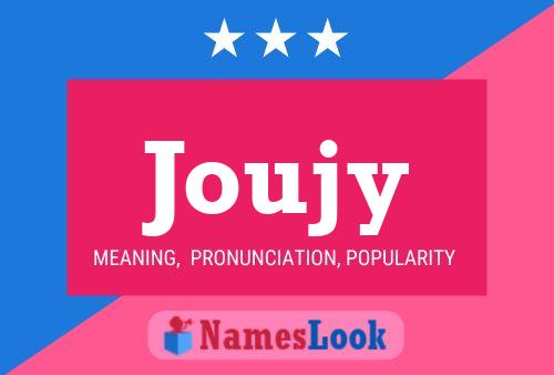 Joujy Name Poster